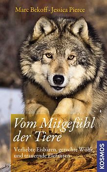 Vom Mitgefühl der Tiere