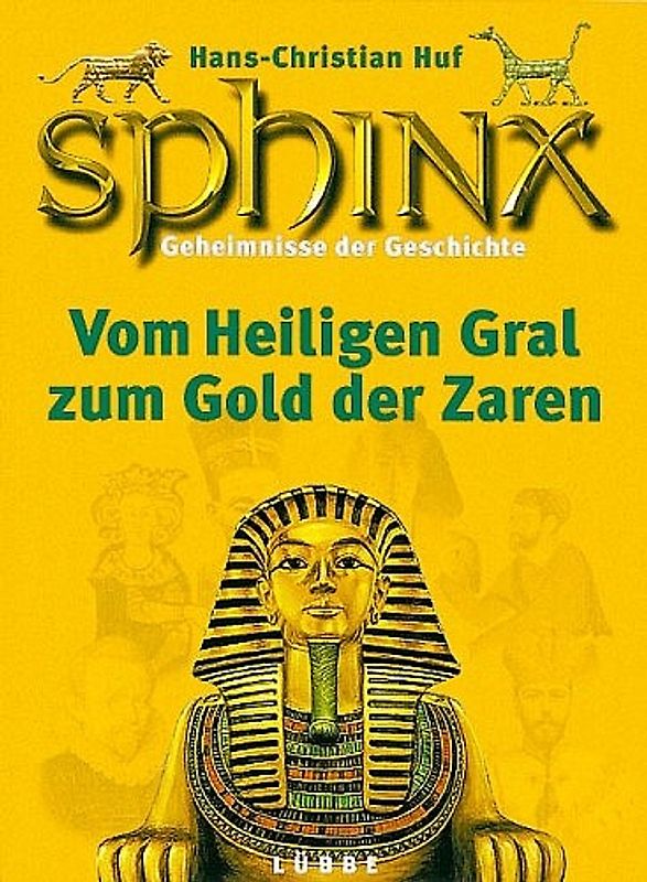 Sphinx 5 - Geheimnisse der Geschichte