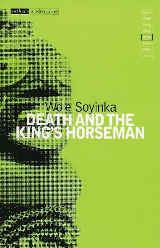 Death and the King's Horseman (Student Editions)