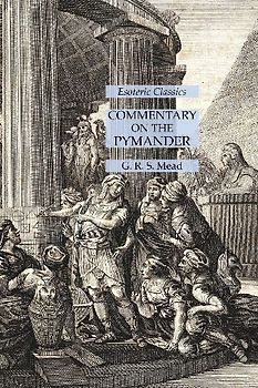 Commentary on the Pymander