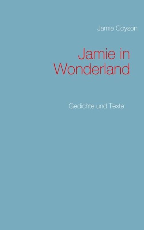 Jamie in Wonderland