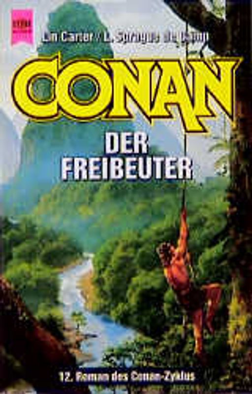 Conan der Freibeuter. 12. Roman des Conan-Zyklus