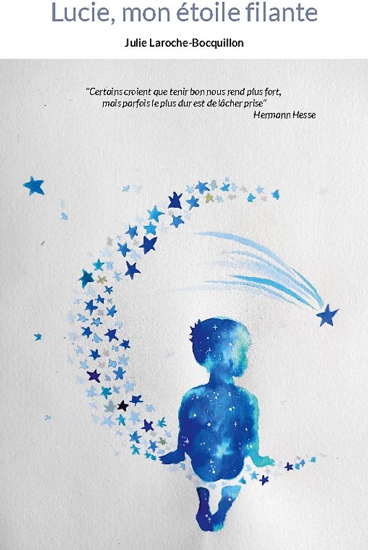 Lucie, mon étoile filante
