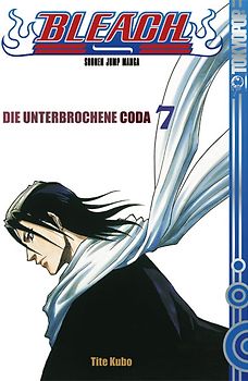 Bleach 07. Die unterbrochene Coda