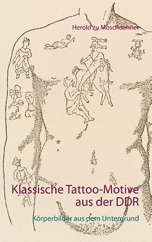 Klassische Tattoo-Motive aus der DDR