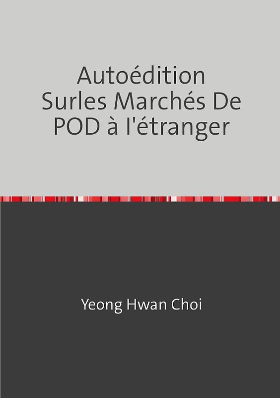 Autoédition Surles Marchés De POD à I'étranger