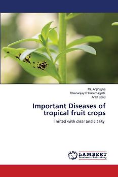 Important Diseases of tropical fruit crops