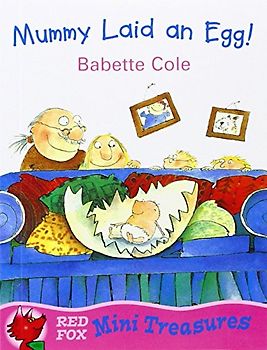 Mummy Laid An Egg (Red Fox Mini Treasure)