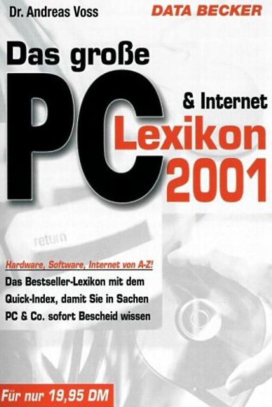 Das grosse PC & Internet Lexikon 2001