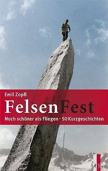 FelsenFest - Noch schöner als fliegen