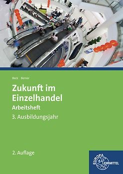 Zukunft im Einzelhandel 3. Ausbildungsjahr