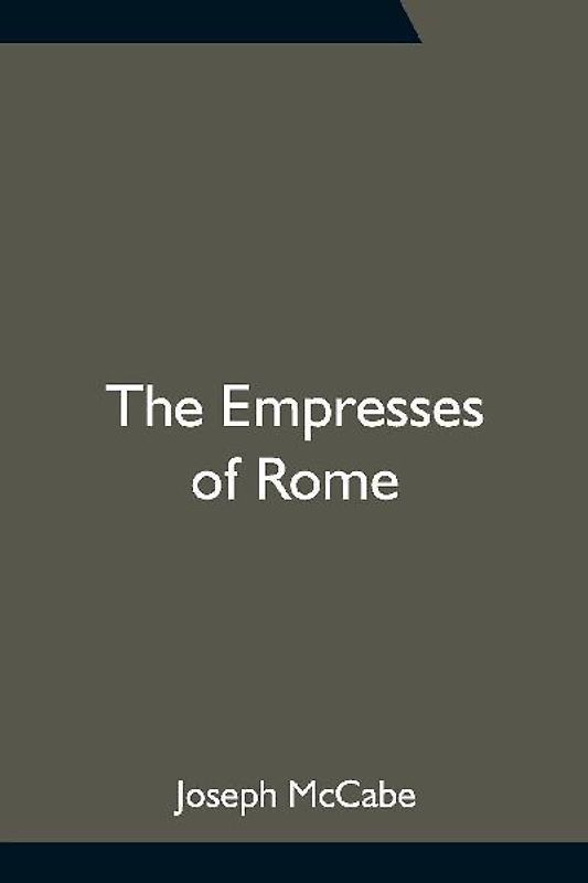 The Empresses of Rome