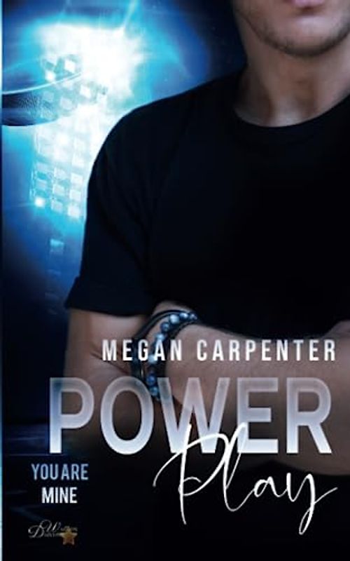 Power Play: You Are Mine