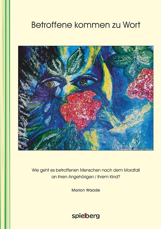 Betroffene kommen zu Wort