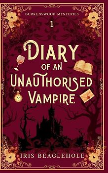 Diary of an Unauthorised Vampire