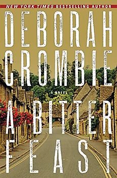 A Bitter Feast: A Novel (Duncan Kincaid/Gemma James Novels, Band 18)