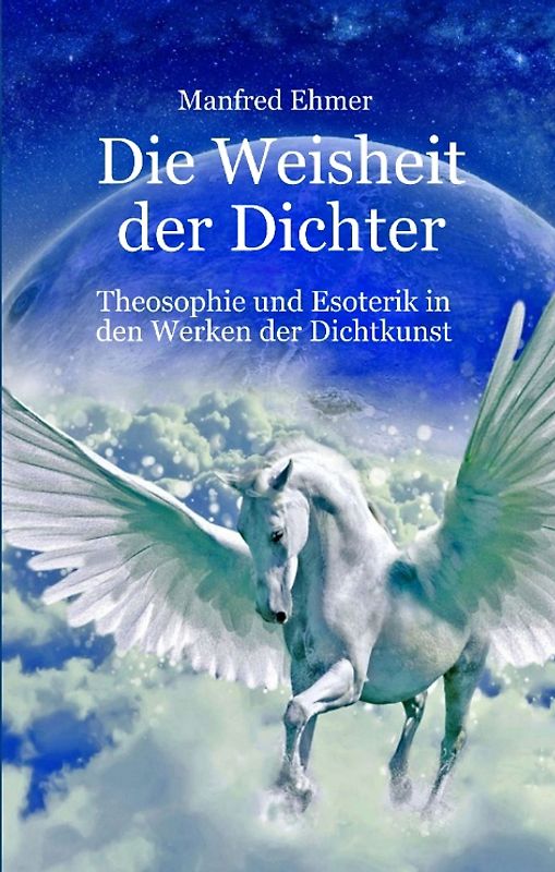 Die Weisheit der Dichter