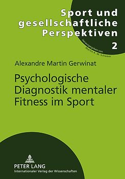 Psychologische Diagnostik mentaler Fitness im Sport