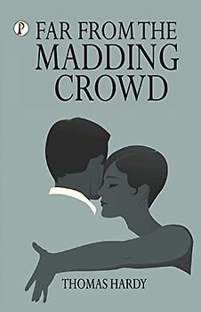 Far From the Madding Crowd