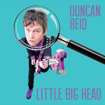 Reid,Duncan - Little Big Head