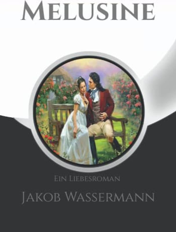 Melusine: Ein Liebesroman + Note Pages