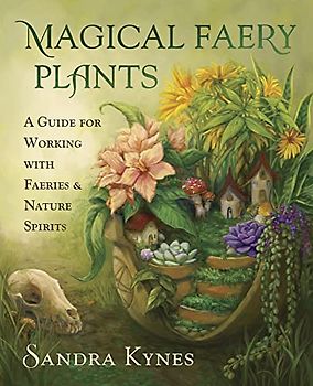 Magical Faery Plants