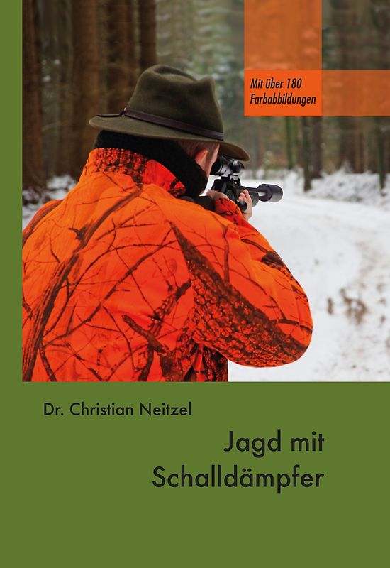 Jagd mit Schalldämpfer