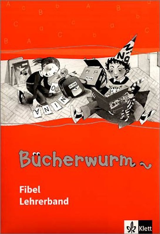 Die Bücherwurm Fibel (Neukonzeption)