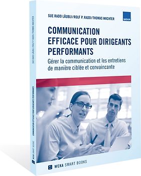Communication efficace pour dirigeants performants Smart Book