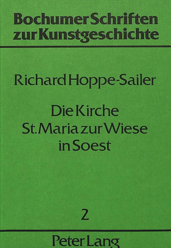 Die Kirche St. Maria zur Wiese in Soest