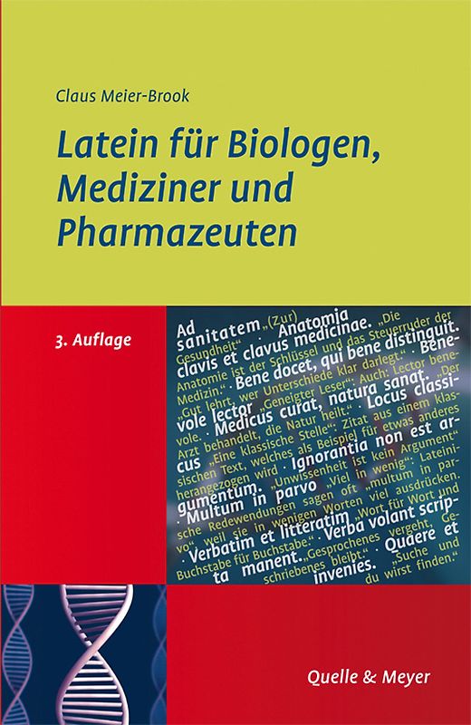 Latein für Biologen, Mediziner und Pharmazeuten