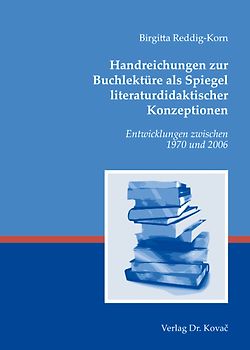 Handreichungen zur Buchlektüre als Spiegel literaturdidaktischer Konzeptionen