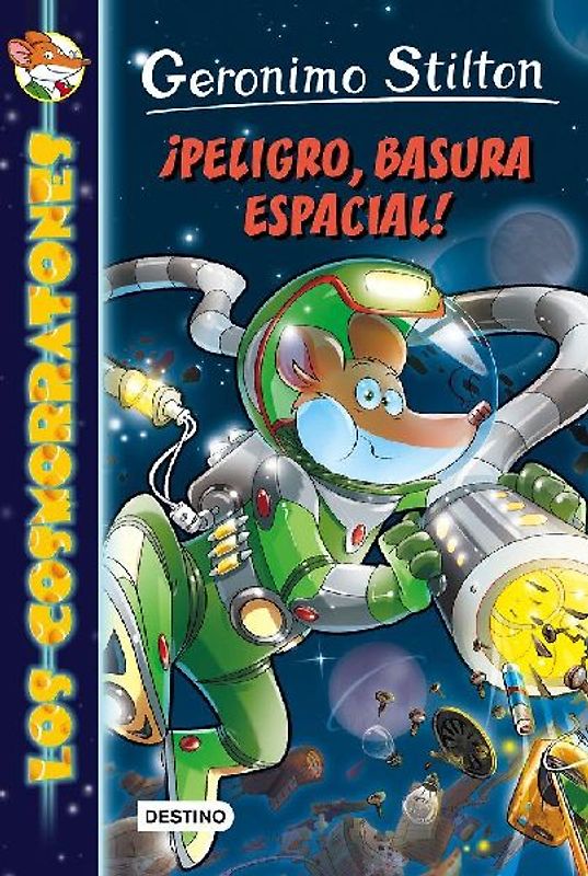 Cosmorratones 7. ¡Peligro, basura espacial!