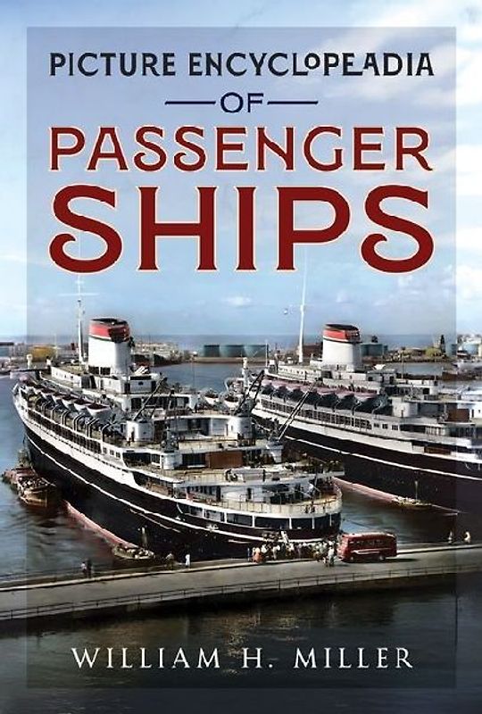 Picture Encyclopedia of Passenger Ships 1955