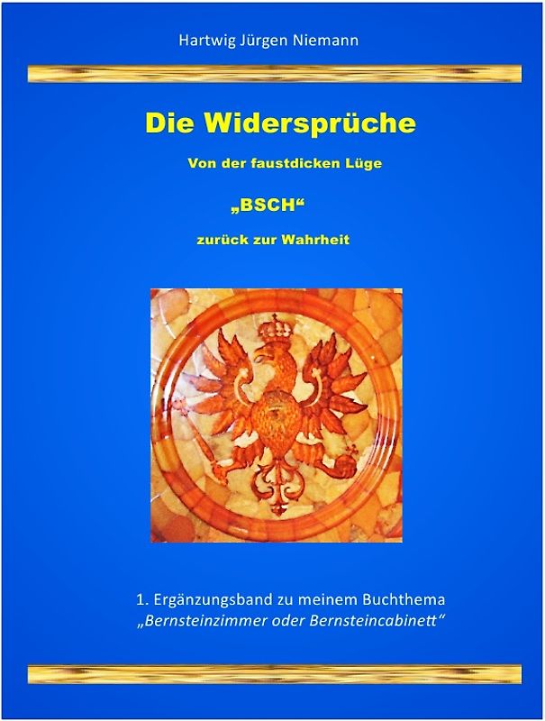 Bernsteinzimmer oder Bernsteincabinett