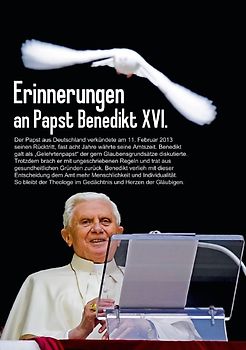 Erinnerungen an Papst Benedikt XVI. (Tischaufsteller DIN A5 hoch)