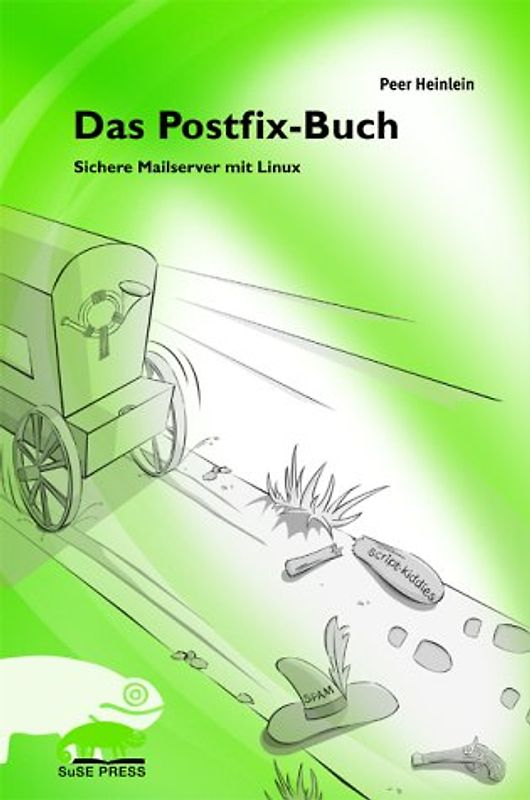 Das Postfix-Buch. Sichere Mailserver mit Linux