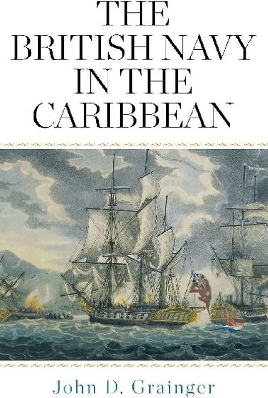 The British Navy in the Caribbean
