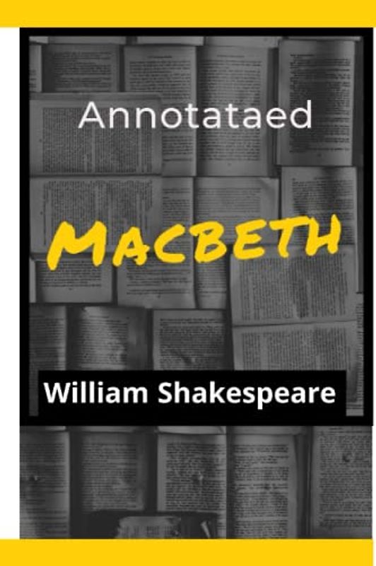 Macbeth Annotated