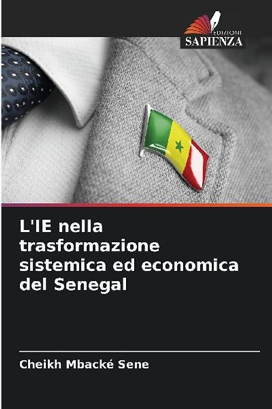 L'IE nella trasformazione sistemica ed economica del Senegal