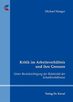 Kritik im Arbeitsverhältnis und ihre Grenzen