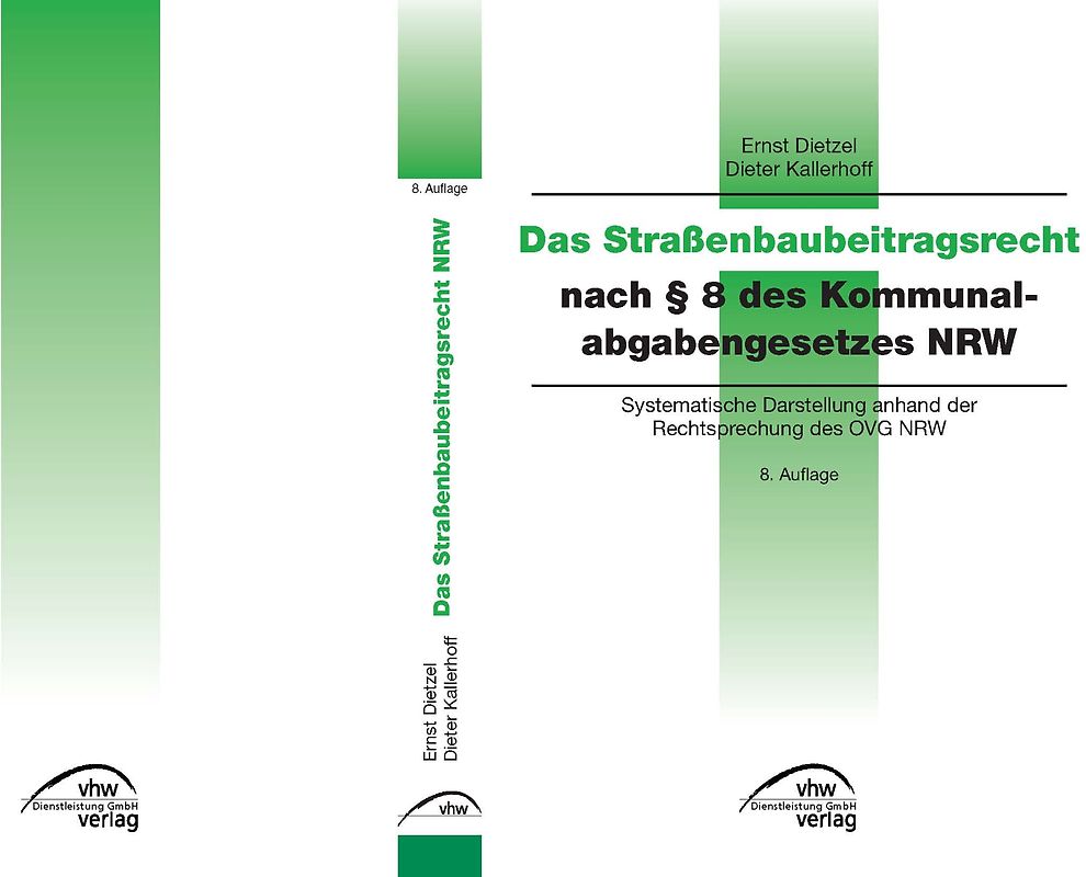 Das Straßenbaubeitragsrecht nach § 8 des Kommunalabgabengesetzes NRW