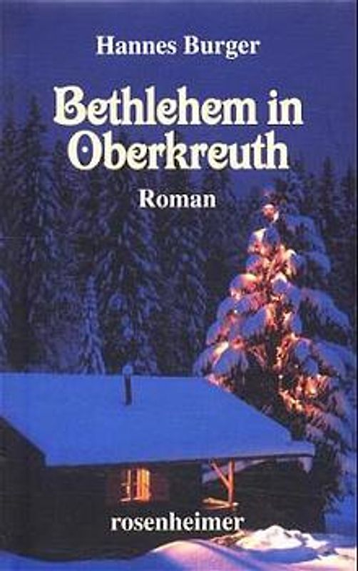 Bethlehem in Oberkreuth