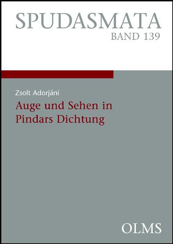 Auge und Sehen in Pindars Dichtung