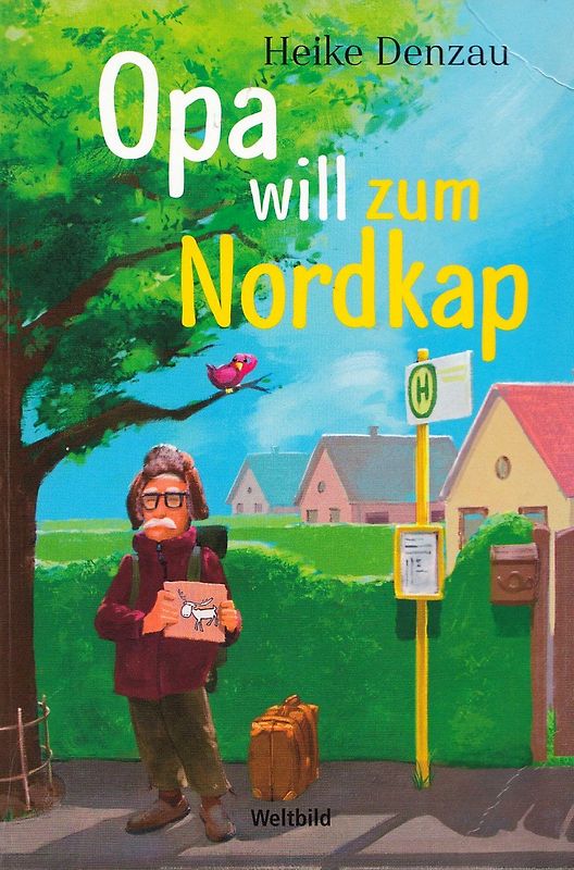Opa will zum Nordkap - Heike Denzau [Taschenbuch, Weltbild]