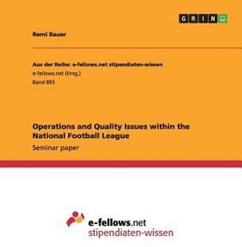 Operations and Quality Issues within the National Football League