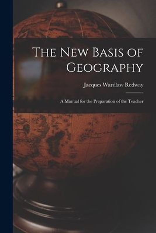 The New Basis of Geography