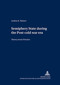 Semiperiphery States during the Post-cold War Era
