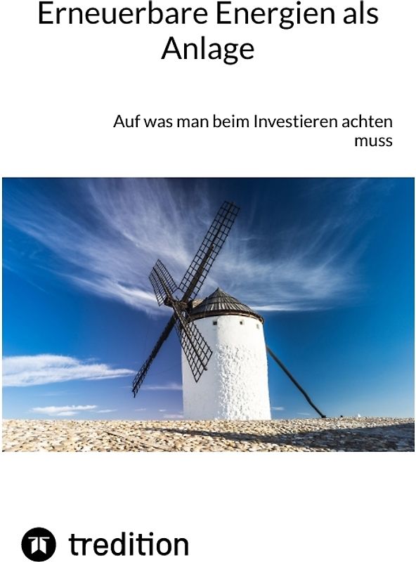 Erneuerbare Energien als Anlage