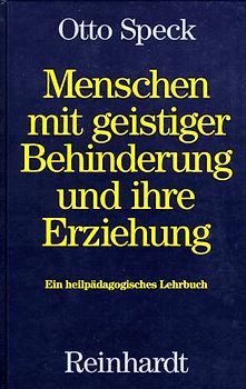 Menschen mit geistiger Behinderung und ihre Erziehung